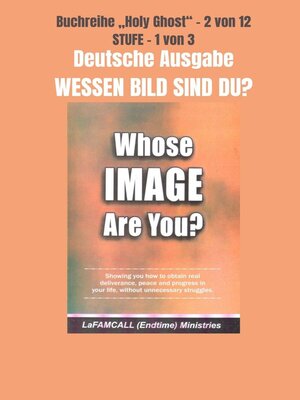 cover image of WESSEN BILD SIND DU? Deutsche Ausgabe